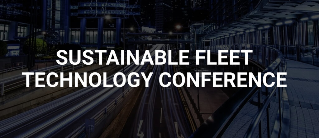 Best fleet management conferences in the USA - Sustainable Fleet Technology Conference & Expo